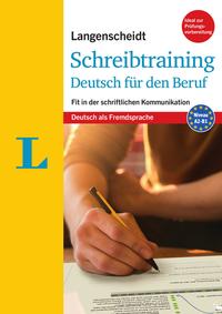 Vorderes Coverbild Langenscheidt Schreibtraining Deutsch für den Beruf - Deutsch als Fremdsprache