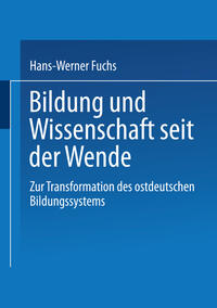Vorderes Coverbild Bildung und Wissenschaft seit der Wende