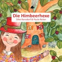Vorderes Coverbild Die Himbeerhexe