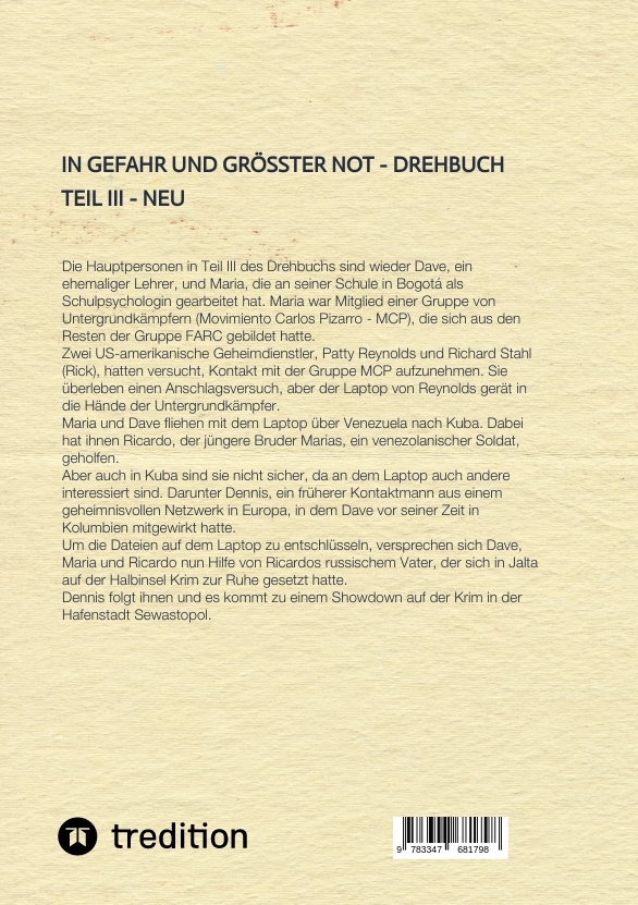 Rückseitencover In Gefahr und größter Not - Drehbuch