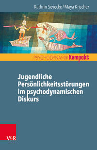 Vorderes Coverbild Jugendliche Persönlichkeitsstörungen im psychodynamischen Diskurs