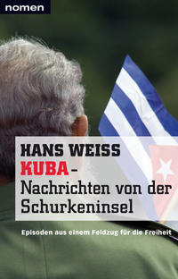 Vorderes Coverbild KUBA - Nachrichten von der Schurkeninsel