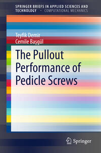 Vorderes Coverbild The Pullout Performance of Pedicle Screws