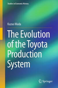 Vorderes Coverbild The Evolution of the Toyota Production System