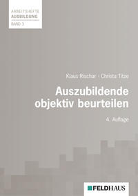 Vorderes Coverbild Auszubildende objektiv beurteilen