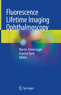 Vorderes Coverbild Fluorescence Lifetime Imaging Ophthalmoscopy