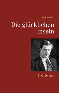 Vorderes Coverbild Die glücklichen Inseln