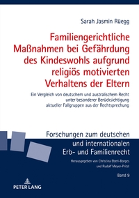 Vorderes Coverbild Familiengerichtliche Maßnahmen bei Gefährdung des Kindeswohls aufgrund religiös motivierten Verhaltens der Eltern