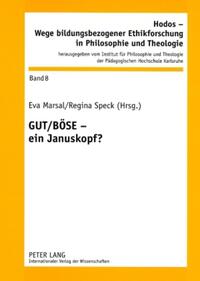 Vorderes Coverbild GUT / BÖSE – ein Januskopf?