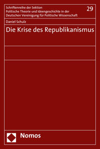 Vorderes Coverbild Die Krise des Republikanismus