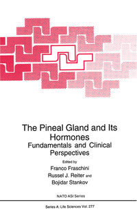 Vorderes Coverbild The Pineal Gland and Its Hormones