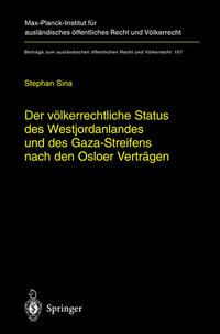 Vorderes Coverbild Der völkerrechtliche Status des Westjordanlandes und des Gaza-Streifens nach den Osloer Verträgen