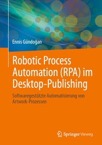 Vorderes Coverbild Robotic Process Automation (RPA) im Desktop-Publishing