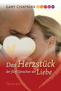 Vorderes Coverbild Das Herzstück der 5 Sprachen der Liebe