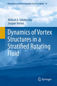 Vorderes Coverbild Dynamics of Vortex Structures in a Stratified Rotating Fluid