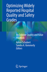 Vorderes Coverbild Optimizing Widely Reported Hospital Quality and Safety Grades
