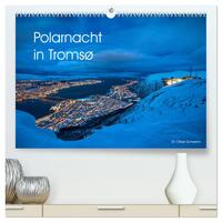 Vorderes Coverbild Polarnacht in Tromsø (hochwertiger Premium Wandkalender 2025 DIN A2 quer), Kunstdruck in Hochglanz