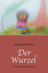 Vorderes Coverbild Der Wurzel