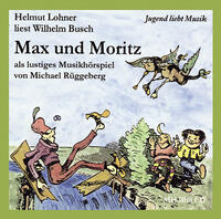 Vorderes Coverbild Max und Moritz