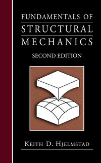 Vorderes Coverbild Fundamentals of Structural Mechanics