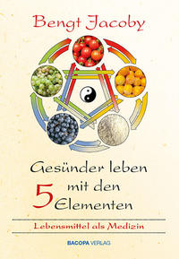 Vorderes Coverbild Gesünder leben mit den Fünf Elementen