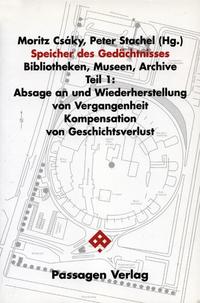 Vorderes Coverbild Speicher des Gedächtnisses. Bibliotheken, Museen, Archive