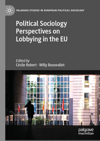 Vorderes Coverbild Political Sociology Perspectives on Lobbying in the EU