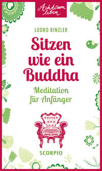 Vorderes Coverbild Sitzen wie ein Buddha