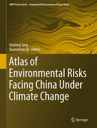 Vorderes Coverbild Atlas of Environmental Risks Facing China Under Climate Change