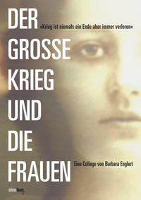 Vorderes Coverbild Der grosse Krieg und die Frauen