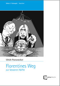 Vorderes Coverbild Florentines Weg zur besseren Hälfte