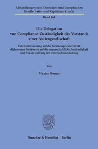 Vorderes Coverbild Die Delegation von Compliance-Zuständigkeit des Vorstands einer Aktiengesellschaft.