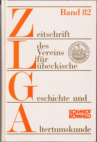 Vorderes Coverbild Zeitschrift des Vereins für Lübeckische Geschichte und Altertumskunde / Zeitschrift des Vereins für Lübeckische Geschichte und Altertumskunde