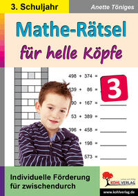 Vorderes Coverbild Mathe-Rätsel für helle Köpfe / Klasse 3