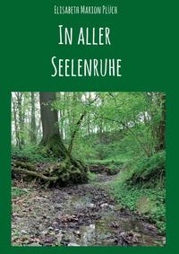 Vorderes Coverbild In aller Seelenruhe