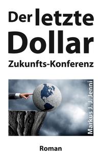 Vorderes Coverbild Der letzte Dollar