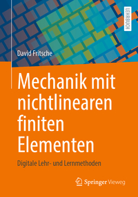 Vorderes Coverbild Mechanik mit nichtlinearen finiten Elementen