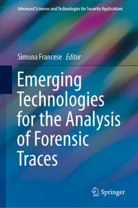 Vorderes Coverbild Emerging Technologies for the Analysis of Forensic Traces