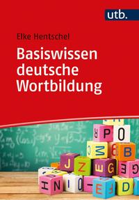 Vorderes Coverbild Basiswissen deutsche Wortbildung