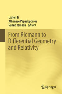 Vorderes Coverbild From Riemann to Differential Geometry and Relativity