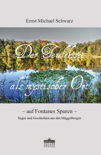 Vorderes Coverbild Der Teufelssee als mystischer Ort