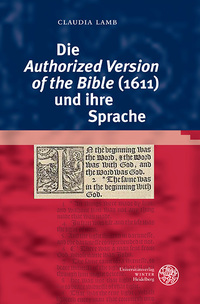 Vorderes Coverbild Die ‚Authorized Version of the Bible‘ (1611) und ihre Sprache