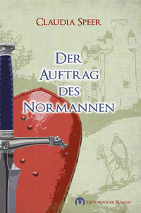 Vorderes Coverbild Der Auftrag des Normannen