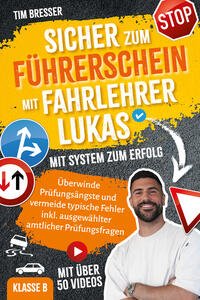 Vorderes Coverbild Sicher zum Führerschein mit FahrlehrerLukas