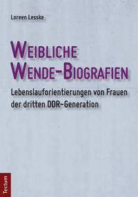 Vorderes Coverbild Weibliche Wende-Biografien