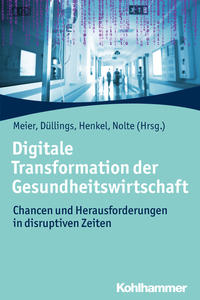 Vorderes Coverbild Digitale Transformation der Gesundheitswirtschaft