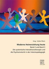 Vorderes Coverbild Moderne Heimerziehung heute - Band 2 und Band 3