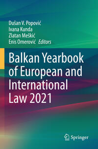 Vorderes Coverbild Balkan Yearbook of European and International Law 2021