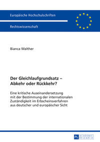 Vorderes Coverbild Der Gleichlaufgrundsatz – Abkehr oder Rückkehr?