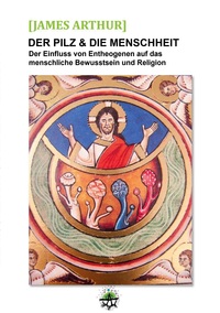Vorderes Coverbild Der Pilz & die Menschheit